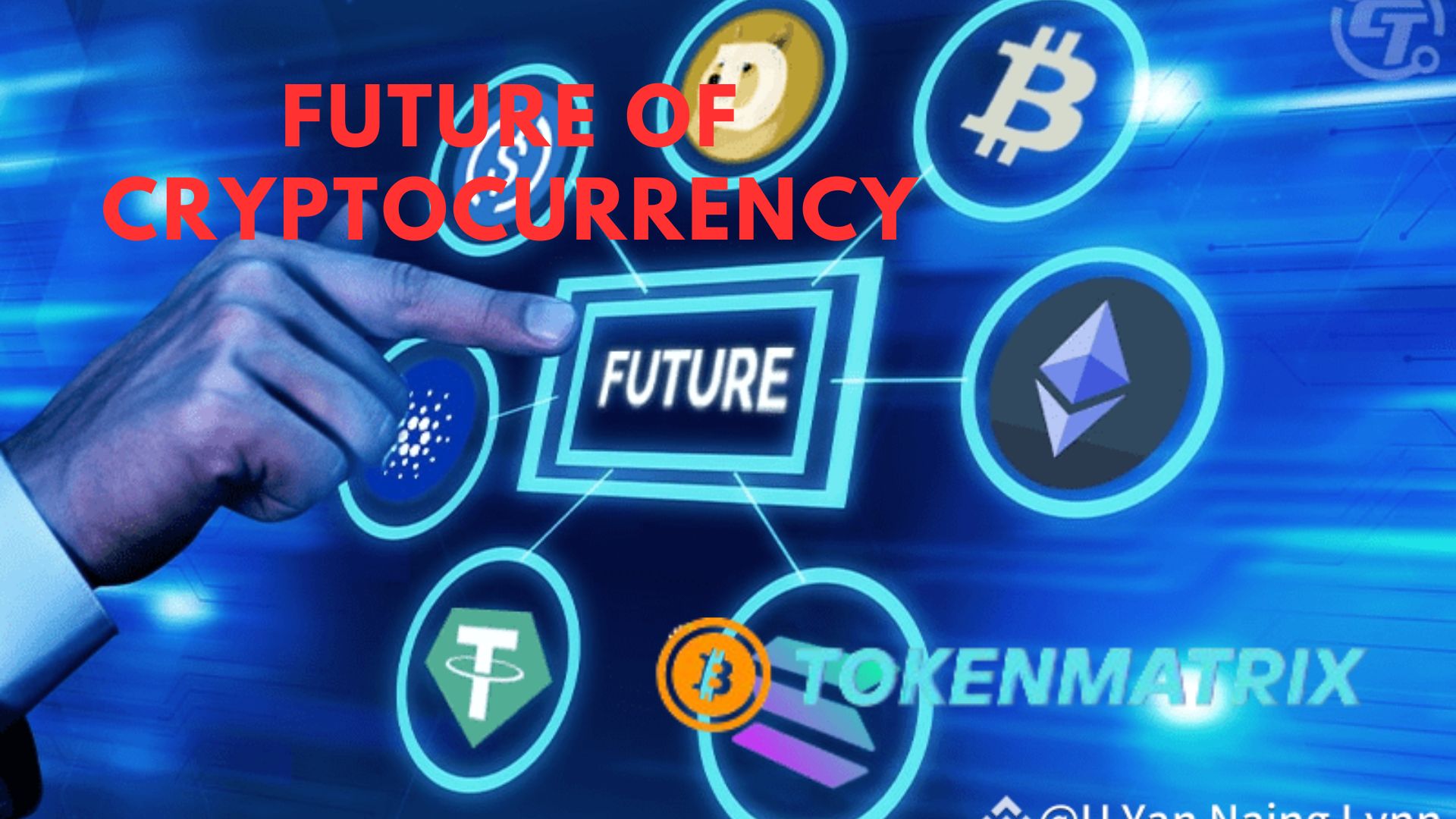 Future of Cryptocurrency