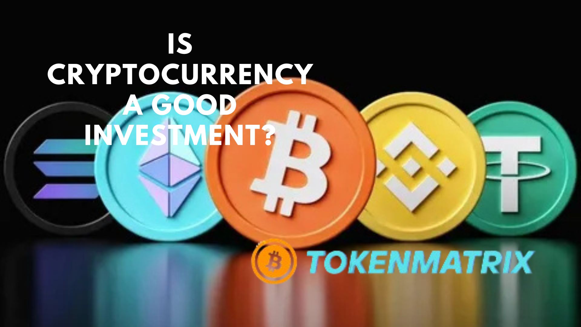 Is Cryptocurrency a Good Investment?